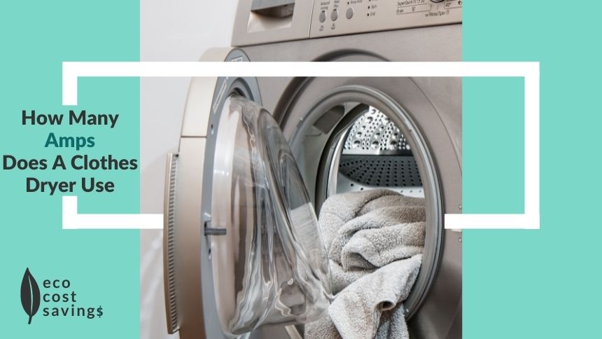 How many amps does a clothes dryer use image of open clothes dryer